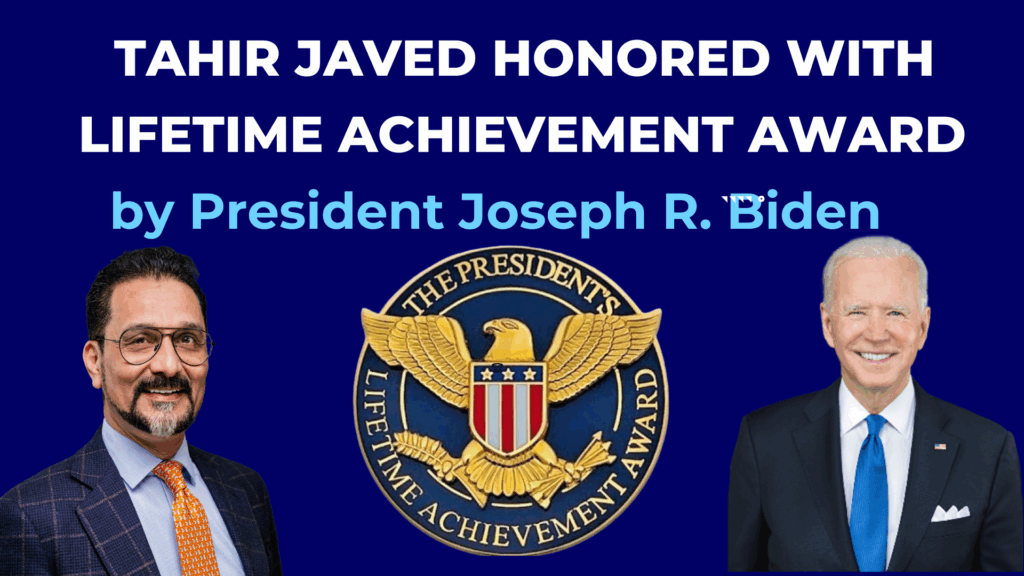 Tahir Javed: Honored with the President’s Lifetime Achievement Award